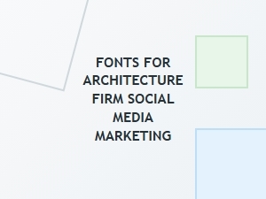 Best Fonts for Architecture Brand Social Media